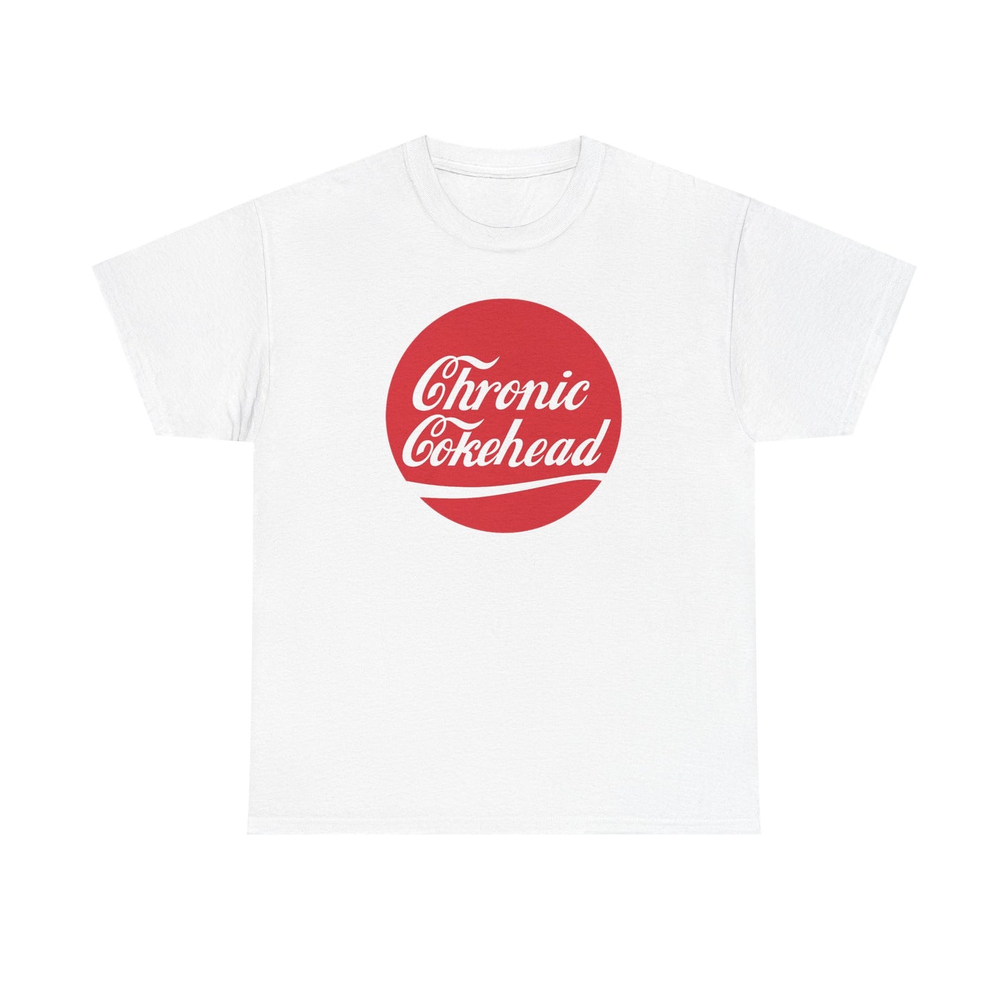 T-Shirt, Chronic Cokehead Unisex Heavy Cotton Tee, Coca Cola Parody, Funny Graphic Tee, Casual Wear, Gift for Him, Unique T-Shirt, Humor Apparel