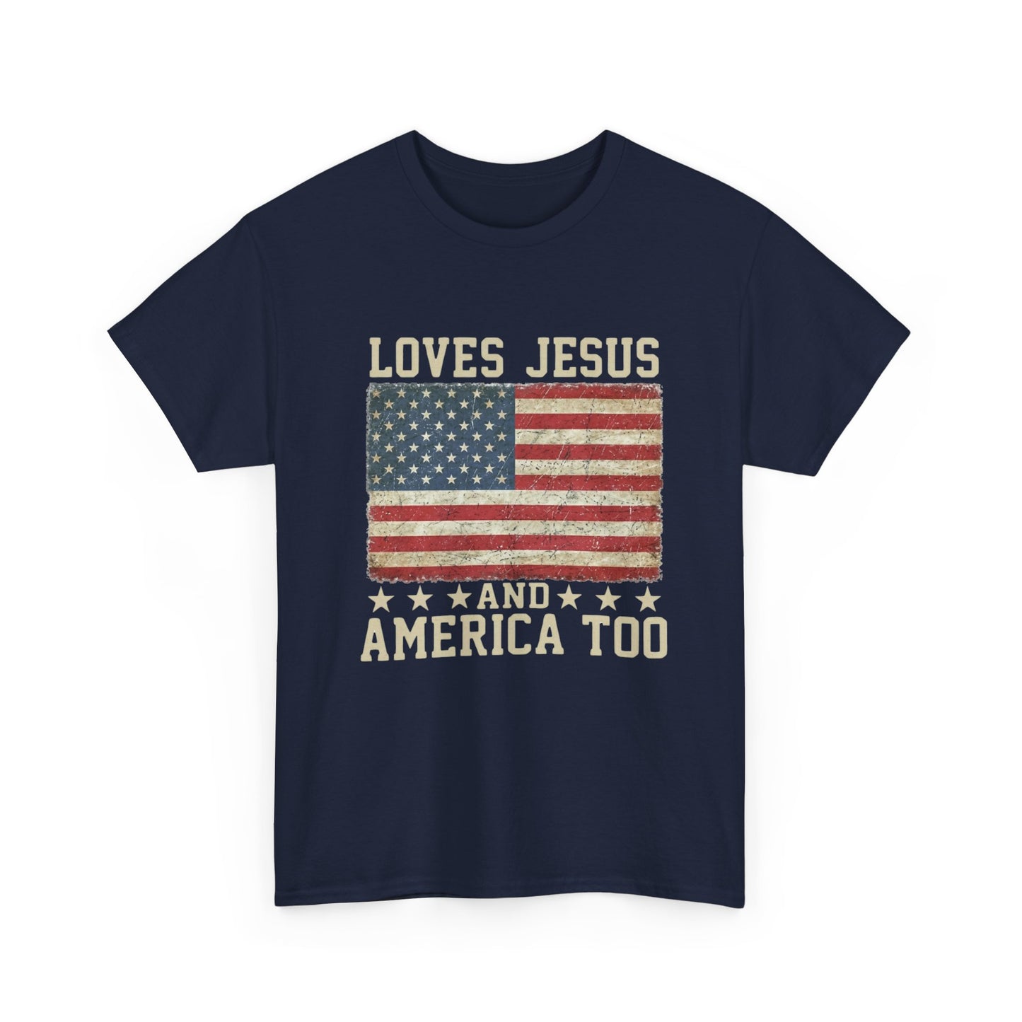 Loves Jesus and America Too T-Shirt | American Flag Christian Patriotic Tee