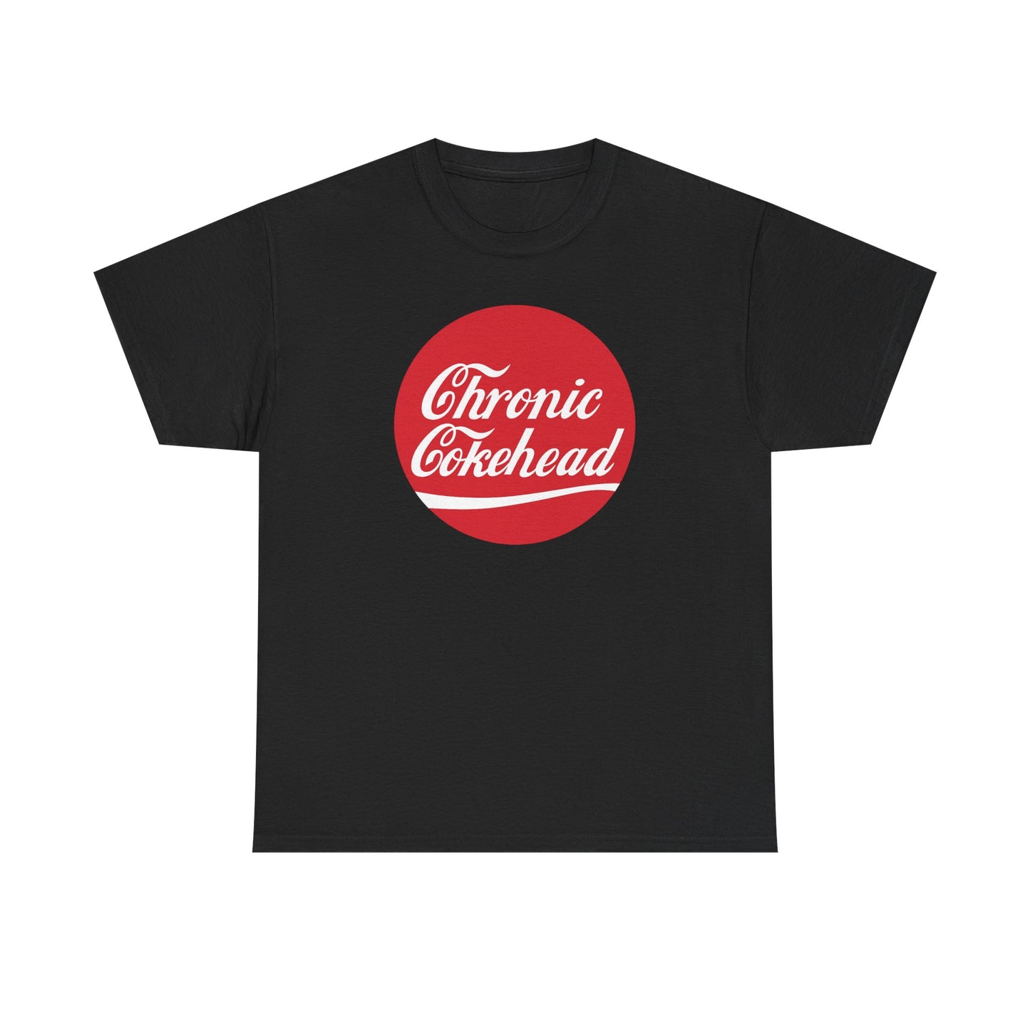 T-Shirt, Chronic Cokehead Unisex Heavy Cotton Tee, Coca Cola Parody, Funny Graphic Tee, Casual Wear, Gift for Him, Unique T-Shirt, Humor Apparel