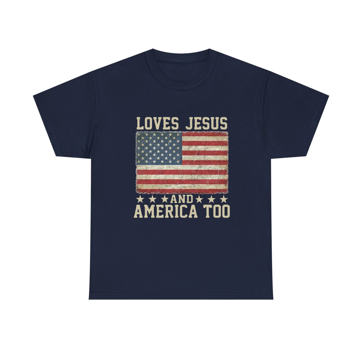 Loves Jesus and America Too T-Shirt | American Flag Christian Patriotic Tee