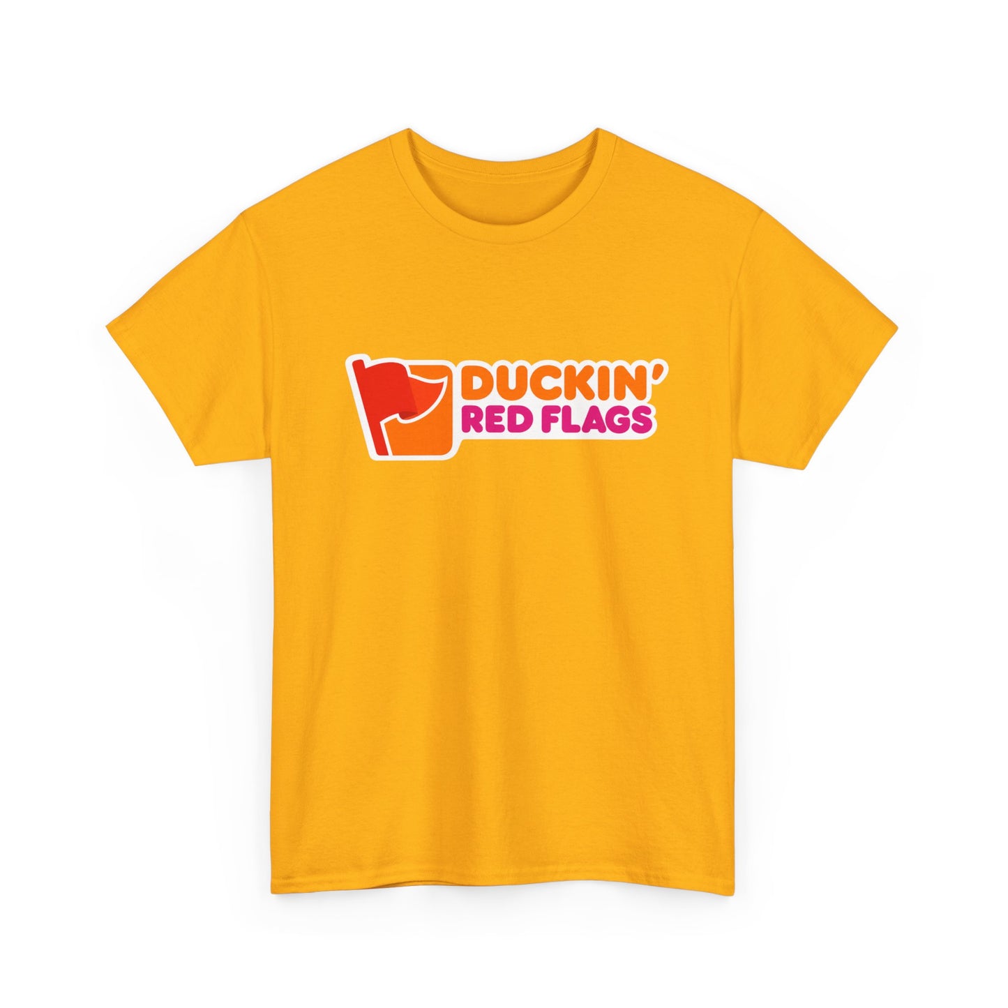 T-Shirt, Duckin' Red Flags Tee, Humorous Cotton T-Shirt, Dunkin Donuts Parody, Gift for Friends, Casual Wear, Spring/Summer Fashion, Trendy Statement Shirt
