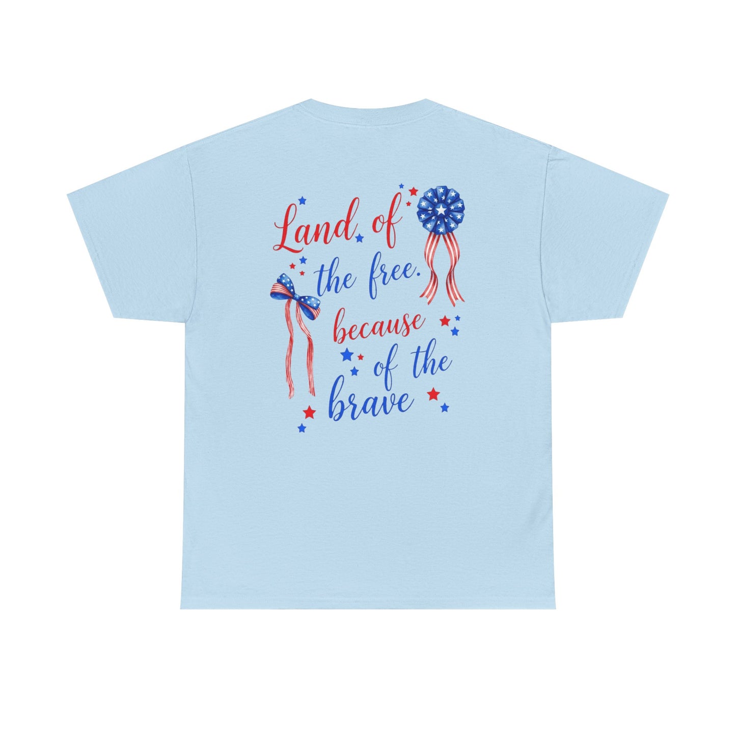Land of the Free Because of the Brave T-Shirt | Patriotic Ribbon Design