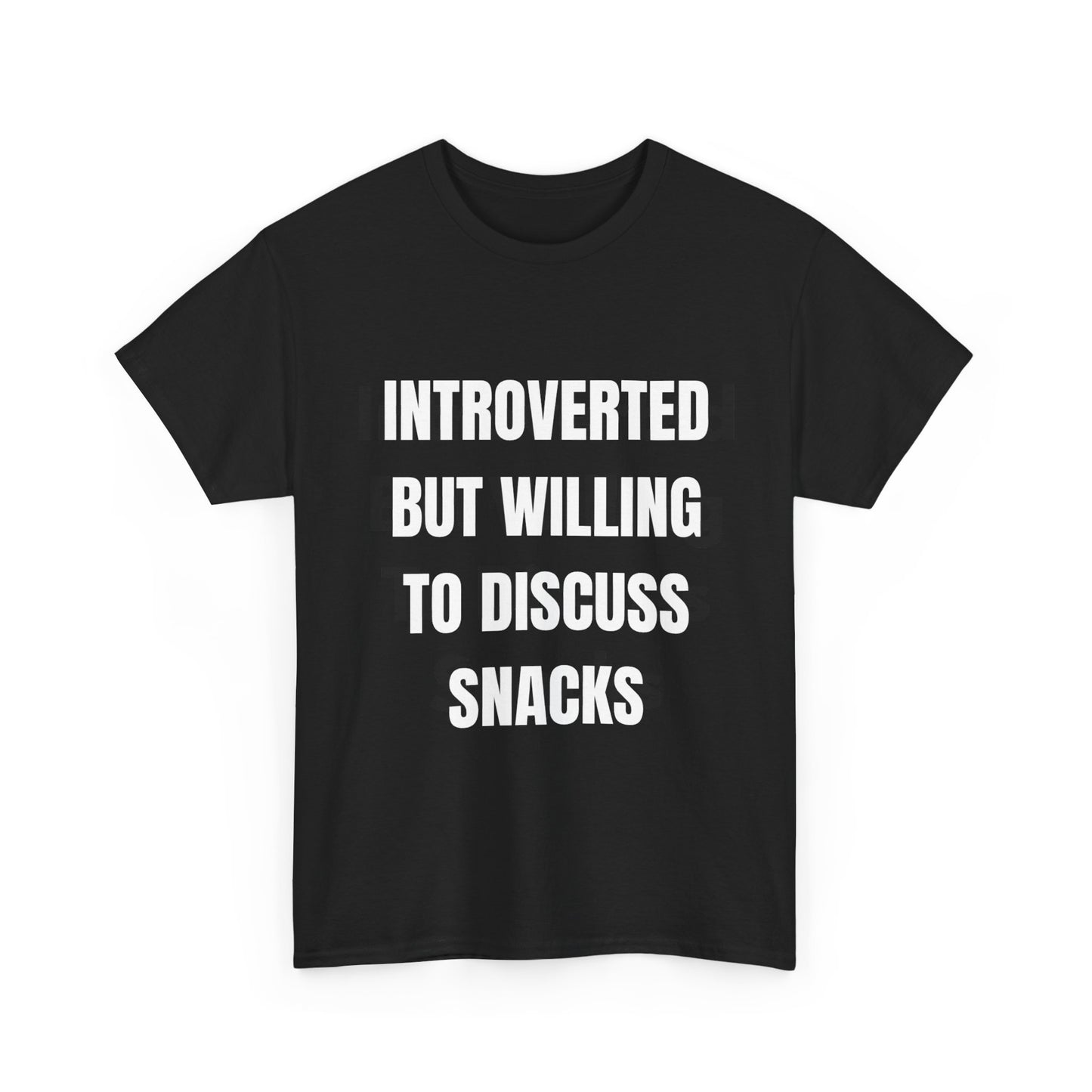 Introverted But Willing To Discuss Snacks T-Shirt | Funny Shirt