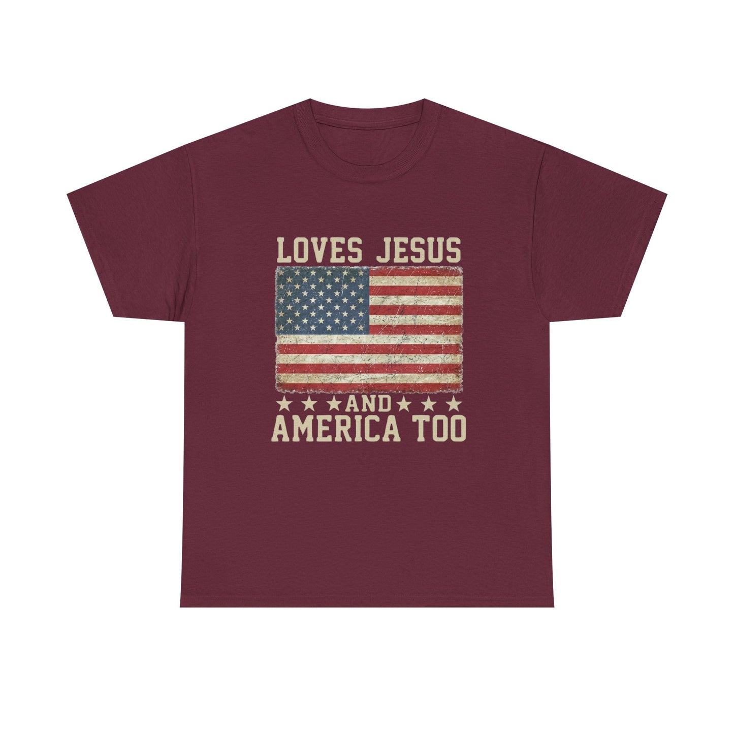 Loves Jesus and America Too T-Shirt | American Flag Christian Patriotic Tee